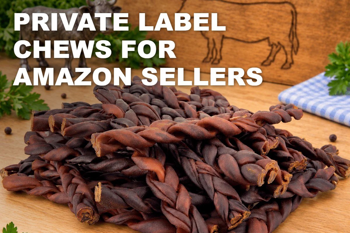Private Label Dog Chews for Amazon Sellers: Branded Bags and FBA Direct Shipping - ValuePetSupplies